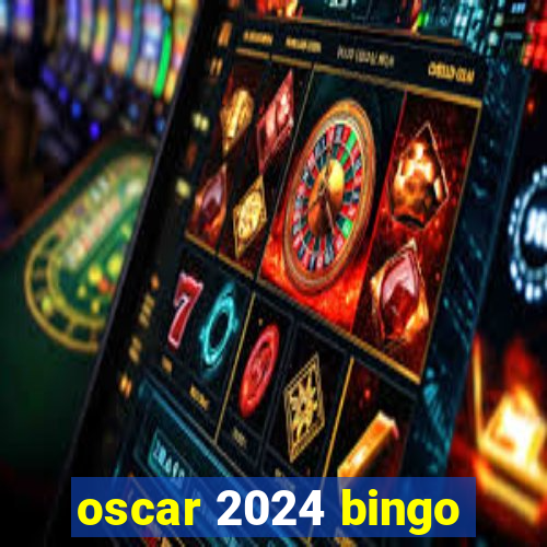 oscar 2024 bingo