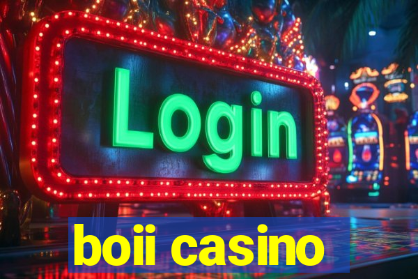 boii casino