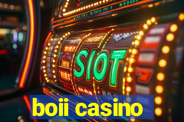 boii casino