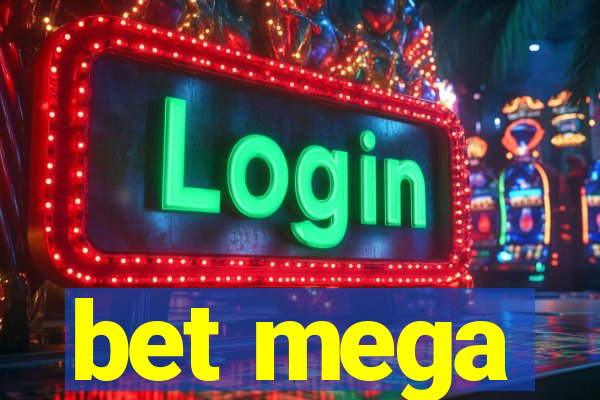 bet mega