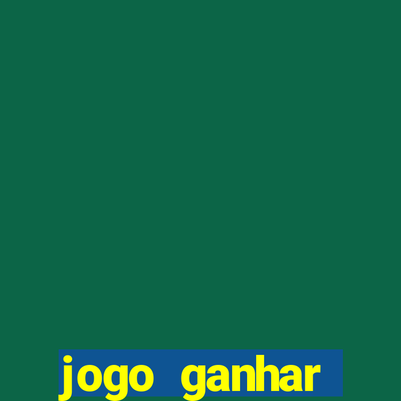 jogo ganhar dinheiro de gra?a