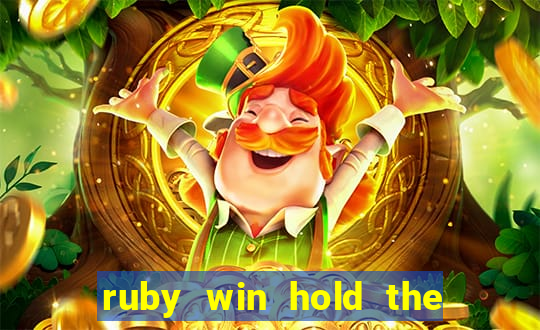 ruby win hold the spin slot free play