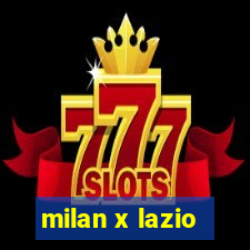 milan x lazio