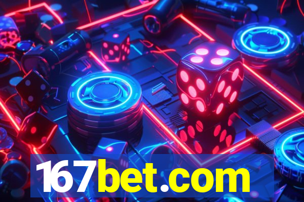 167bet.com