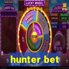 hunter bet