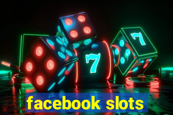 facebook slots