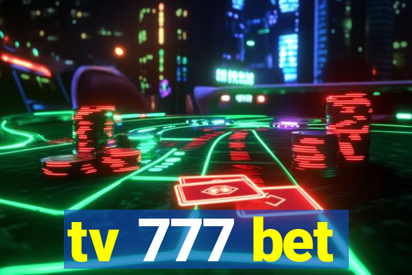 tv 777 bet