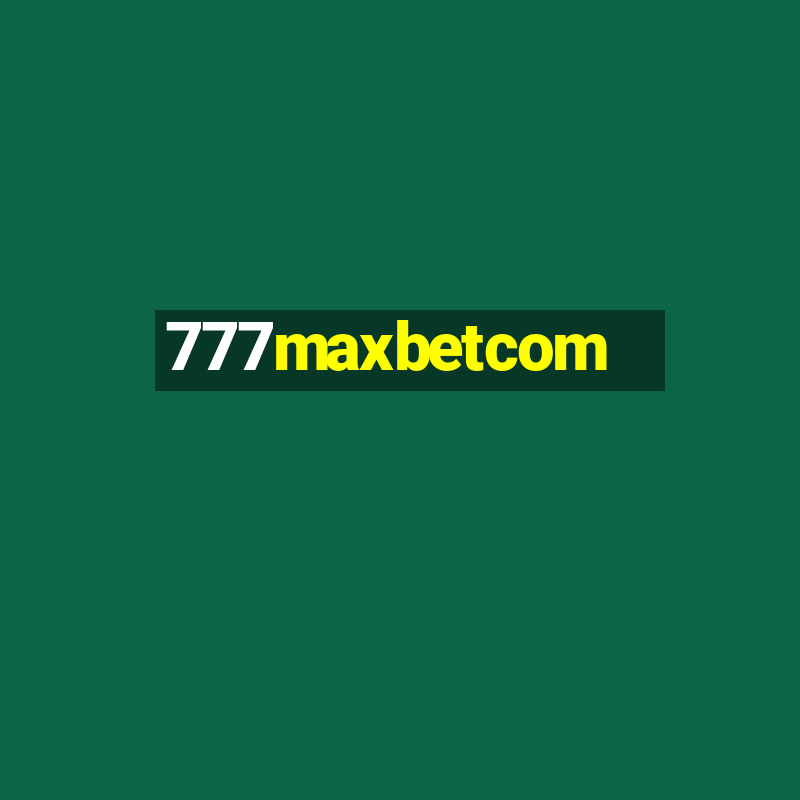 777maxbetcom