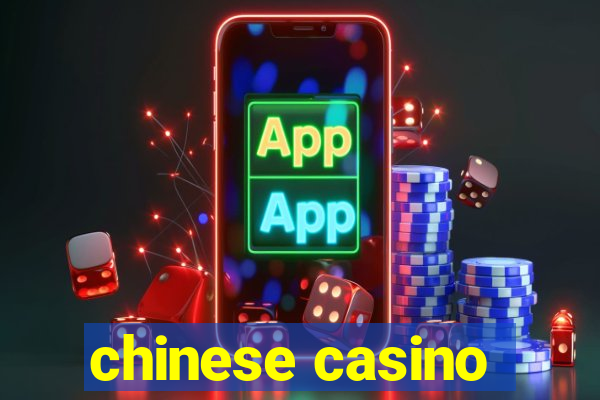 chinese casino