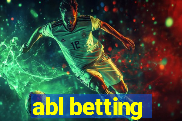 abl betting