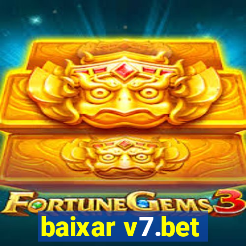 baixar v7.bet