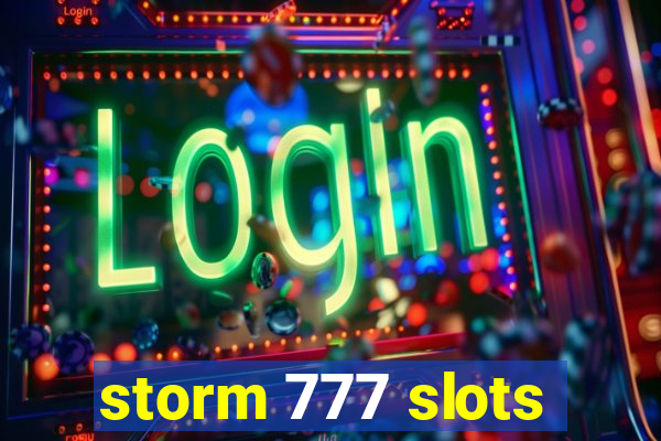 storm 777 slots