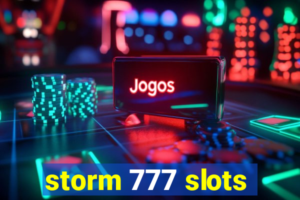 storm 777 slots