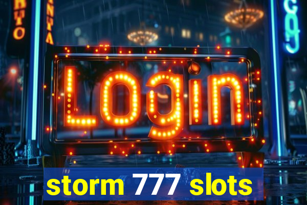 storm 777 slots