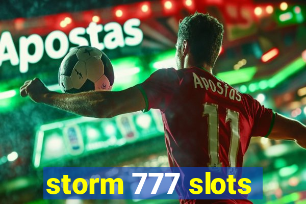 storm 777 slots