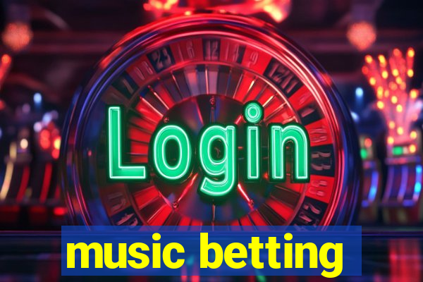 music betting