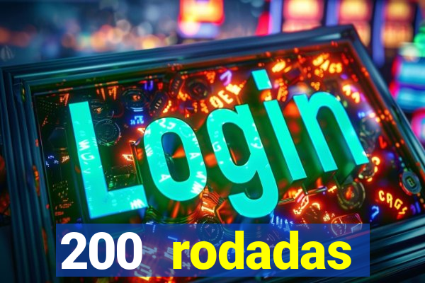 200 rodadas gr谩tis betano