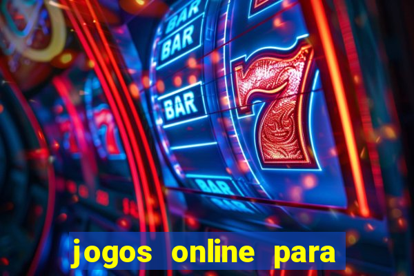 jogos online para ganhar dinheiro de verdade