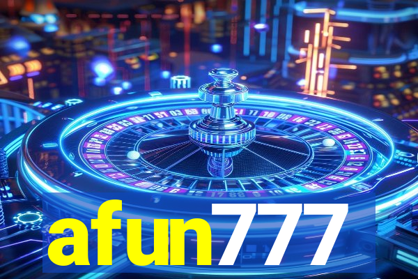 afun777