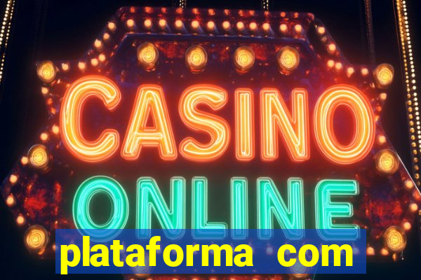 plataforma com bonus de cadastro