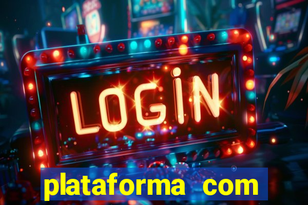 plataforma com bonus de cadastro