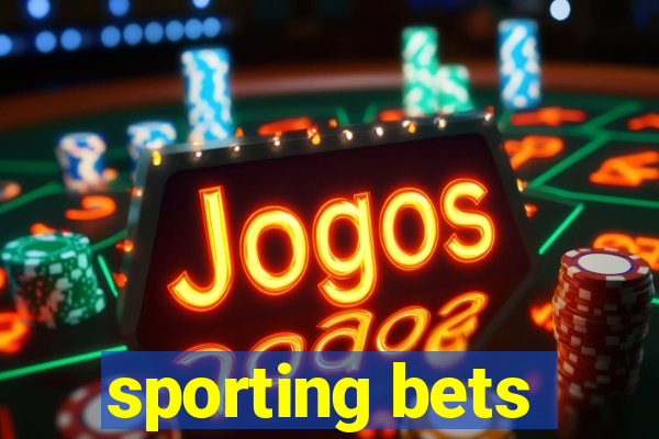 sporting bets