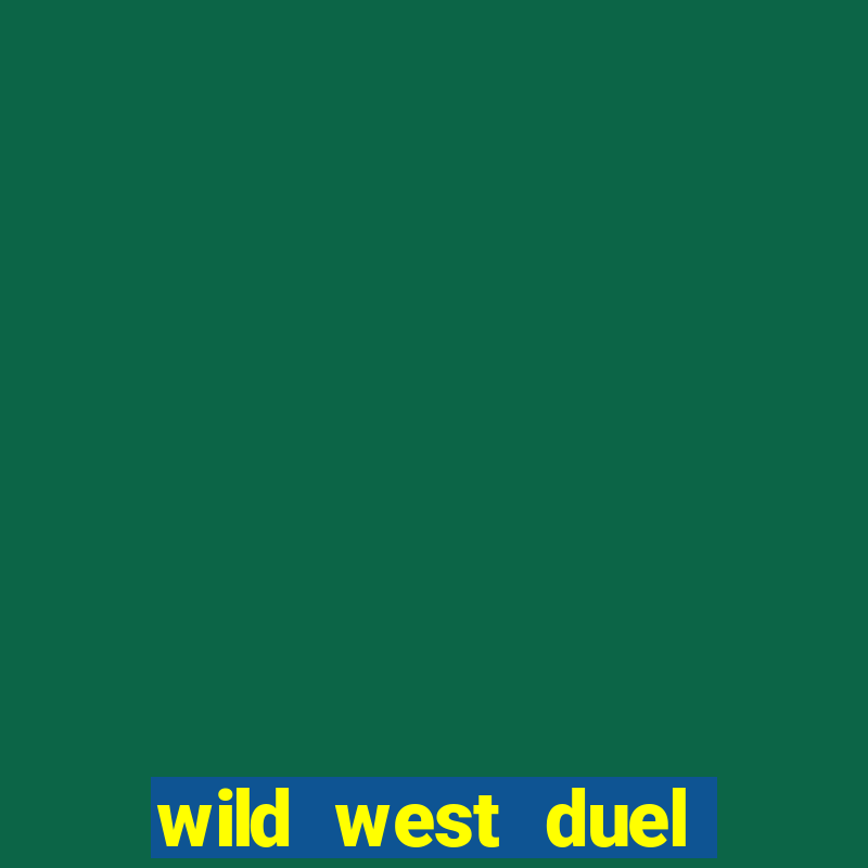 wild west duel demo slot