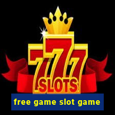 free game slot game