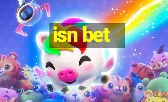 isn bet