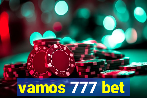 vamos 777 bet