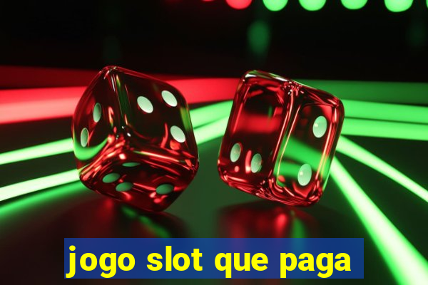 jogo slot que paga