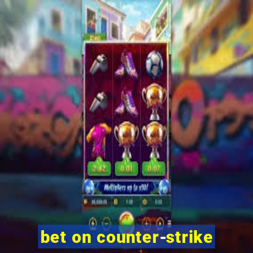 bet on counter-strike