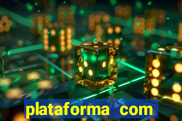 plataforma com deposito minimo de 1 real