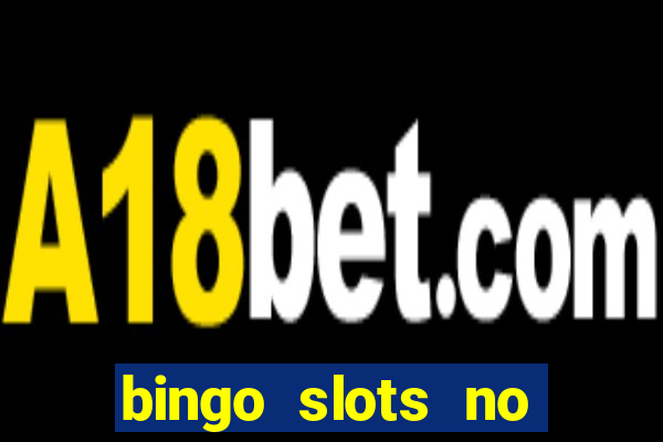 bingo slots no deposit bonus