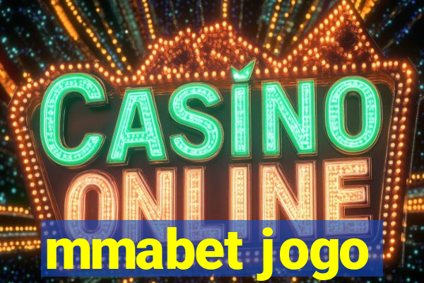 mmabet jogo