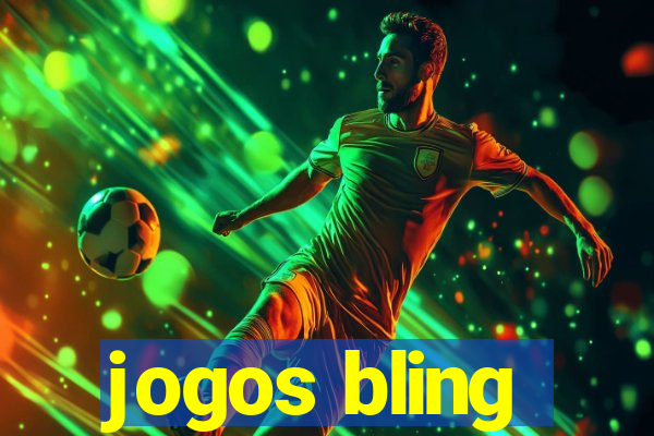 jogos bling