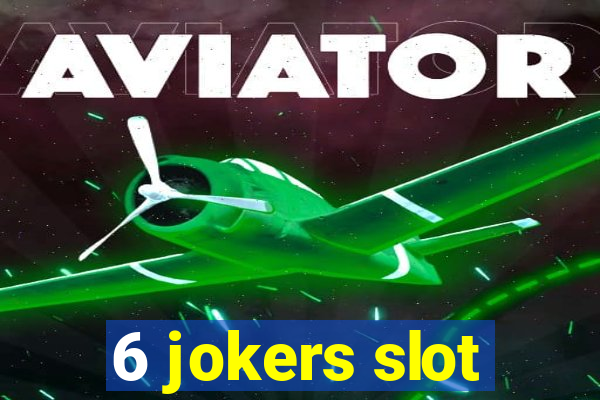 6 jokers slot