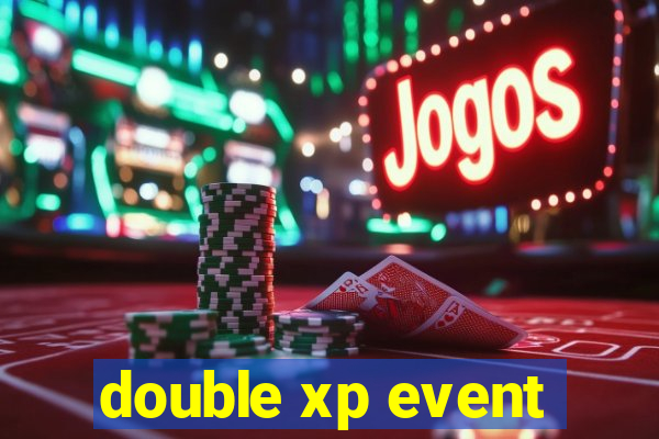 double xp event