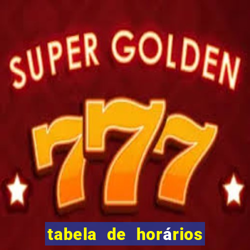 tabela de horários fortune tiger