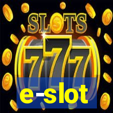 e-slot