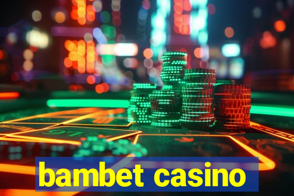 bambet casino