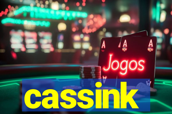 cassink