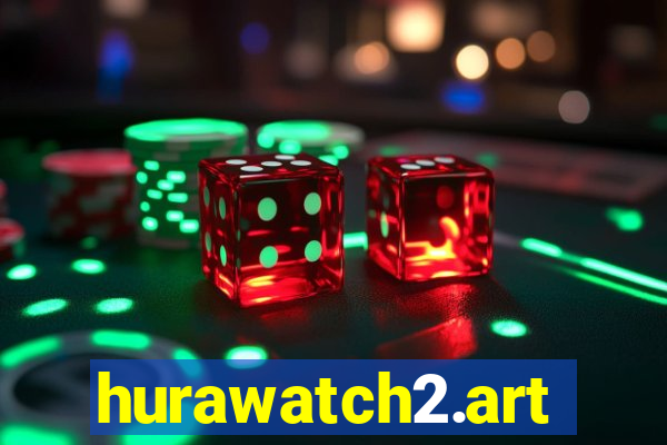 hurawatch2.art