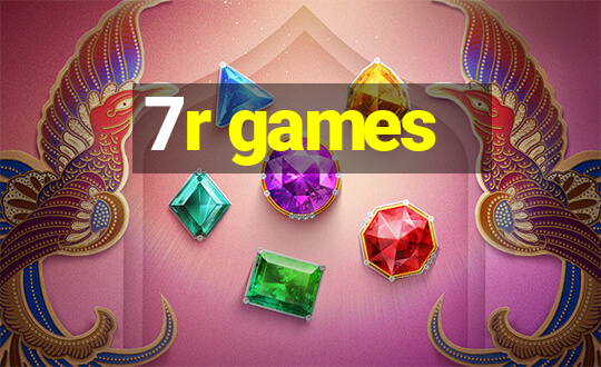 7r games