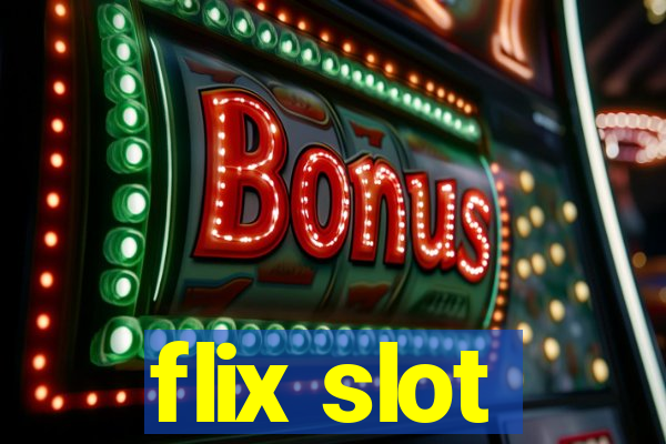 flix slot