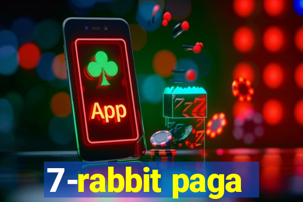 7-rabbit paga