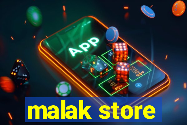 malak store