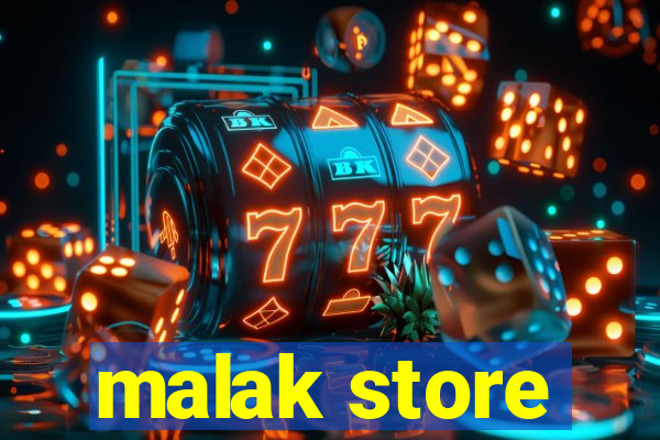 malak store