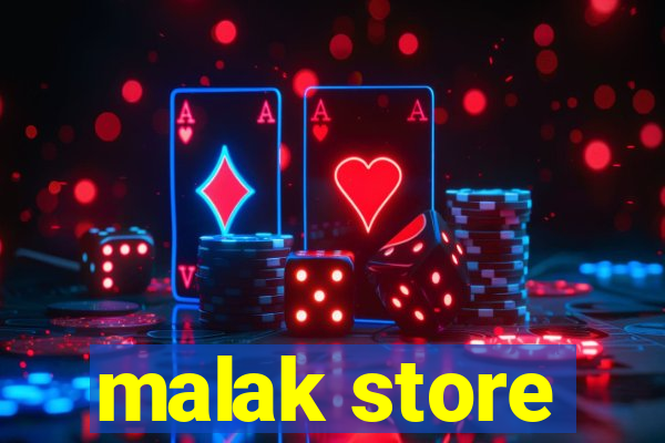 malak store