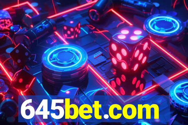 645bet.com